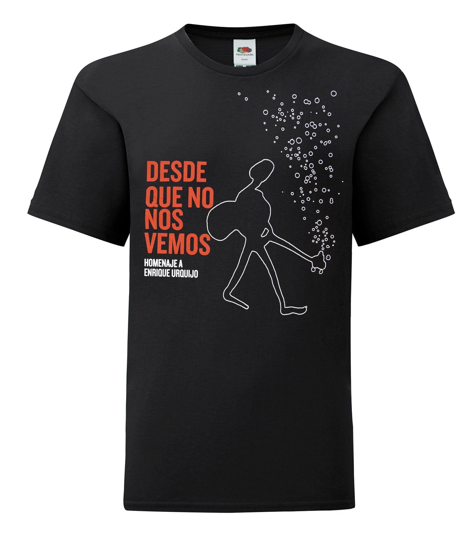 Camiseta desde que no nos vemos