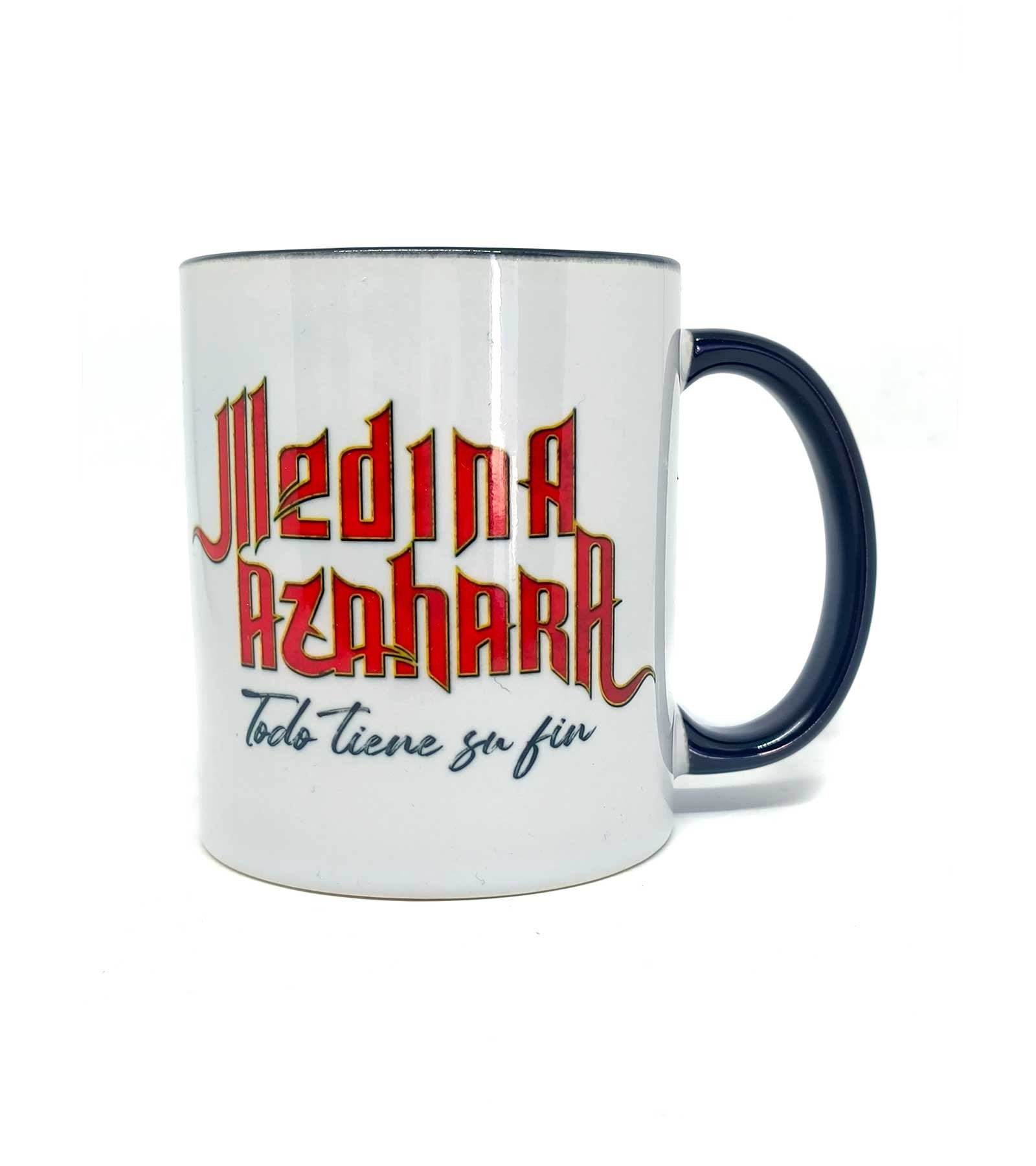 Taza Todo tiene su fin